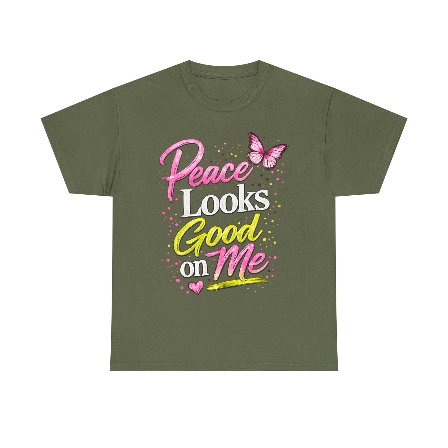 Peace Looks Good on Me T-Shirt – Pink Butterfly Positive Message Tee